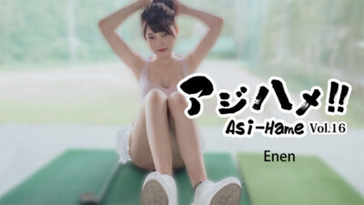 HEYZO-3620 아시하메!! Vol.16 에넨